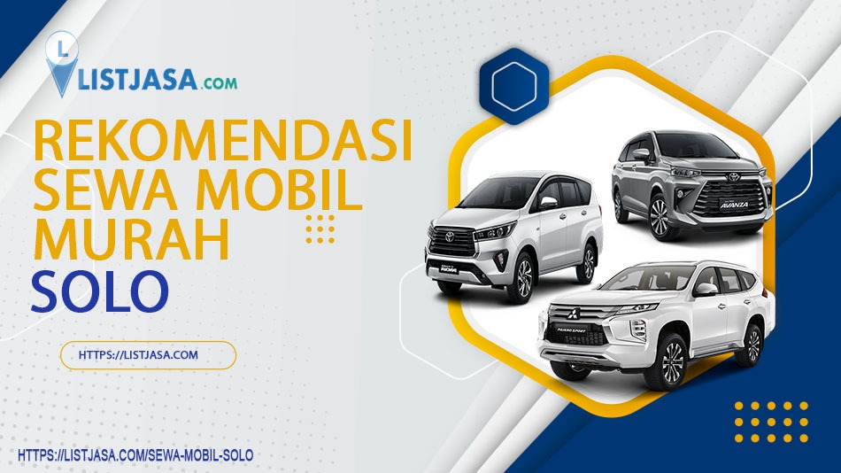 Read more about the article 8 Sewa Mobil Solo Murah bisa Lepas Kunci
