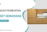 Read more about the article 7 Jasa Pembuatan Kitchen Set Semarang Harga Murah